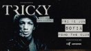 Tricky се завръща в София на живо на 12 юни 2026 година