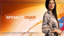 Ивана Дилова е новата водеща на прогнозата за времето по Bulgaria ON AIR 