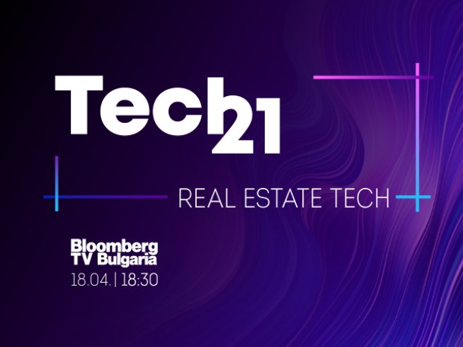 Как да изберем имот за инвестиция – отговорите днес на Tech 21